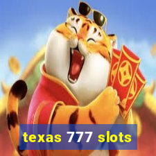 texas 777 slots